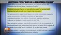 La lettera a Putin: "Aiuti lui la democrazia italiana"