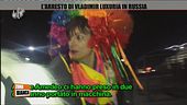 L'arresto di Vladimir Luxuria in Russia
