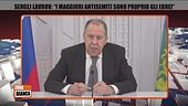 Sergej Lavrov: "I maggiori antisemiti sono proprio gli ebrei"