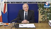 De Luca: "Basta parassiti, niente reddito a chi non lavora"