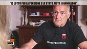 "Io lotto per la pensione e lo Stato aiuta i fannulloni"