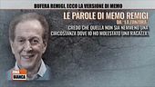 Bufera Remigi: la versione di Memo