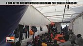 Altre due navi con 300 migranti chiedono di sbarcare