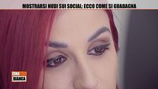 Mostrarsi nudi sui social: ecco come si guadagna