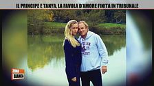 Il Principe e Tanya Yashenko, la favola d'amore finita in tribunale