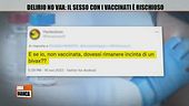 Delirio No Vax: il sesso con i vaccinati è rischioso