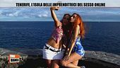 Tenerife, l'isola delle imprenditrici del sesso online