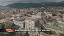 L'Aquila risorge