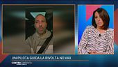 Un pilota guida la rivolta no vax