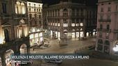Allarme sicurezza a Milano
