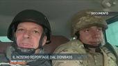 Il nostro reportage dal Donbass