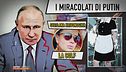 I miracolati di Putin