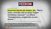 Denuncia il marito per stupro, ma per il PM non è reato