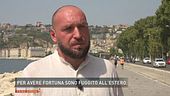 Per avere fortuna sono fuggito all'estero