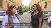 Livia: "Vivo in macchina e senza Reddito"