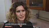 Lavoro cercasi, non in nero