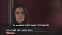 Nel cuore del "Lavoro nero"