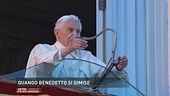 Quando Benedetto si dimise