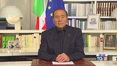 Berlusconi: "L'Italia forte, libera, giusta"