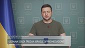 Ucraina senza tregua: Israele offre mediazione