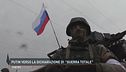 Putin verso la dichiarazione di "guerra totale"
