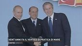 Vent'anni fa il vertice di pratica di mare