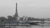 Covid, in Europa torna la paura