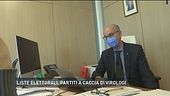 Liste elettorali, partiti a caccia di virologi