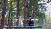 "Io non conoscevo il luogo del ritrovamento"