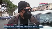 Pippo Franco fa la terza dose