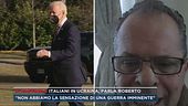 Ucraina, la testimonianza di Roberto