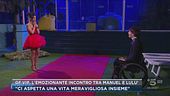 GF Vip, l'emozionante incontro tra Manuel e Lulù