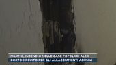 Milano, incendio nelle case popolari Aler
