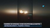 Guerra in Ucraina, case colpite nella notte