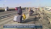 Ucraina, famiglie con bambini in fuga