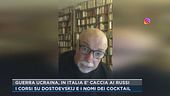 Guerra Ucraina, in Italia è caccia ai russi