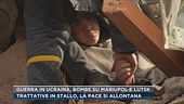 Guerra in Ucraina, ancora bombe su Mariupol e Lutsk