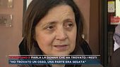 A Mattino 5 parla la donna che ha trovato i resti
