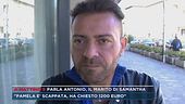 Parla Antonio, il marito di Samantha