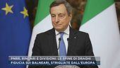 Pnrr, rincari e divisioni: le spine di Draghi