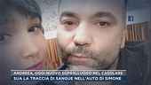 Andreea, oggi nuovo sopralluogo nel casolare
