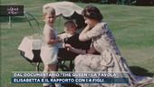 Elisabetta e il rapporto con i 4 figli