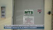Milano, arrestato infettivologo, finto ginecologo