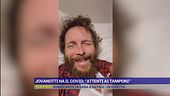 Jovanotti ha il covid: "Attenti ai tamponi"