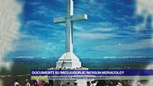 Documenti su Medjugorje: nessun miracolo?