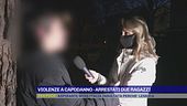 Violenze a Capodanno - Arrestati due ragazzi