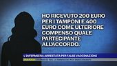 L'infermiera arrestata per false vaccinazioni