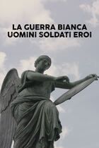 Ep. 1 - Uomini soldati eroi