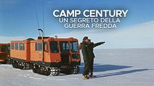 Camp century - Un segreto della guerra fredda