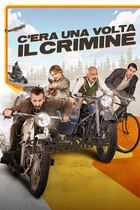 C'era una volta il crimine